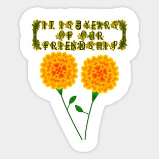 It Is 5 Years Of Our Friendship Sticker